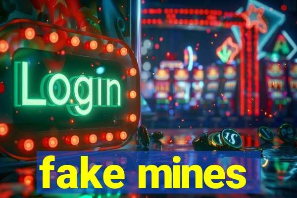 fake mines